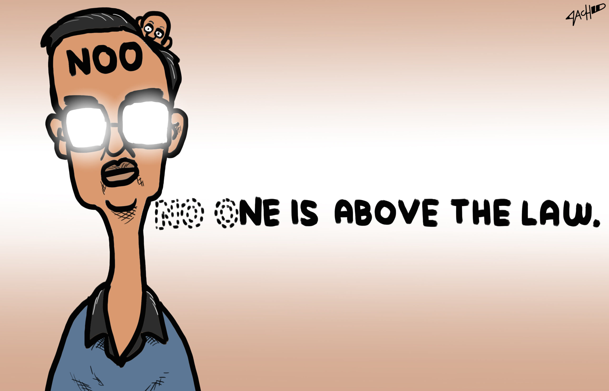 No one is above the law